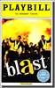 Blast! Limited Edition Official Opening Night Playbill 
